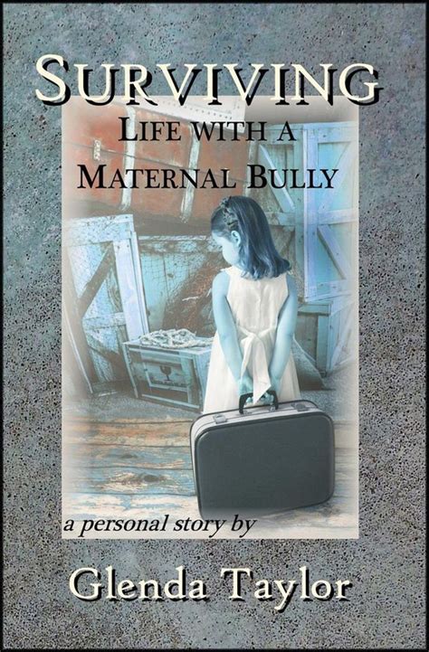 surviving life with a maternal bully PDF