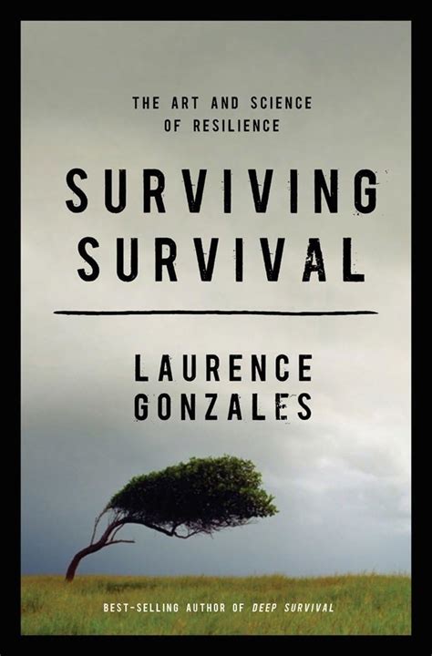 surviving survival the art and science of resilience Doc