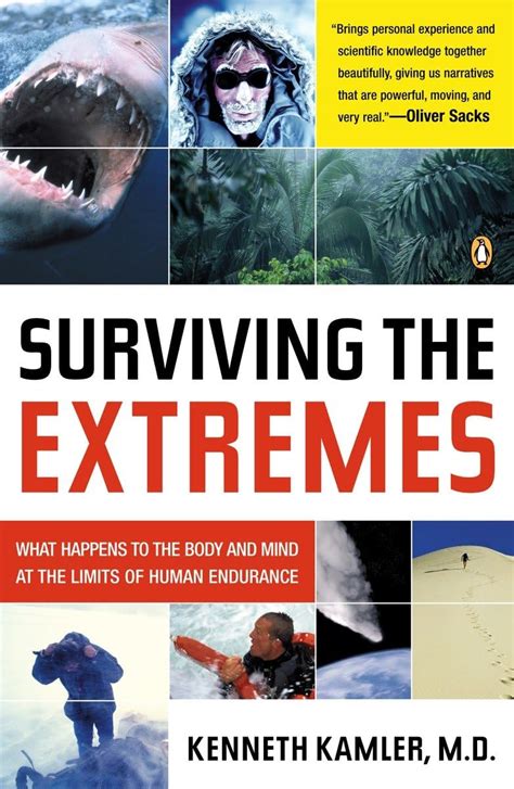 surviving the extremes what happens to the body and mind at the limits of human endurance PDF