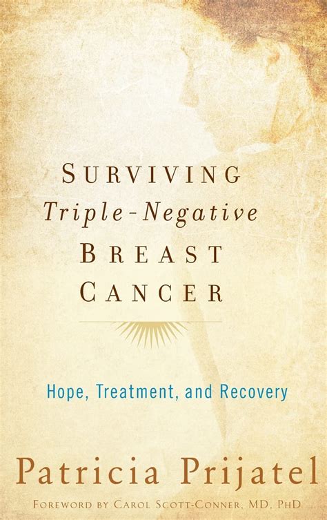 surviving triple negative breast cancer hope treatment and recovery Kindle Editon