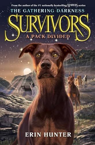 survivors the gathering darkness 1 a pack divided PDF