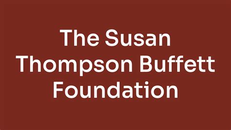 susan t buffett foundation