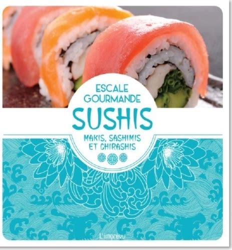 sushis makis sashimis chirashis collectif Epub