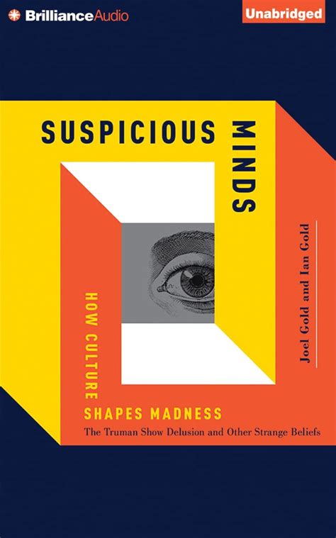 suspicious minds how culture shapes madness Doc