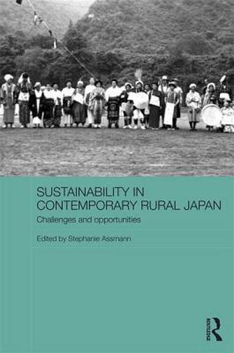 sustainability contemporary rural japan opportunities Kindle Editon