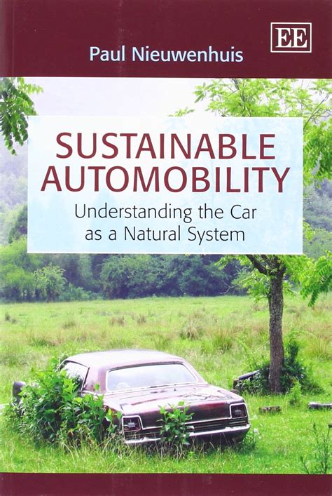 sustainable automobility understanding natural system Reader