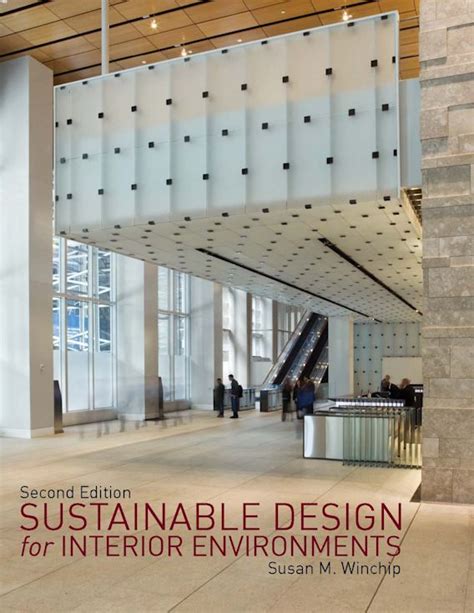 sustainable design for interior environments pdf susan winchip Reader