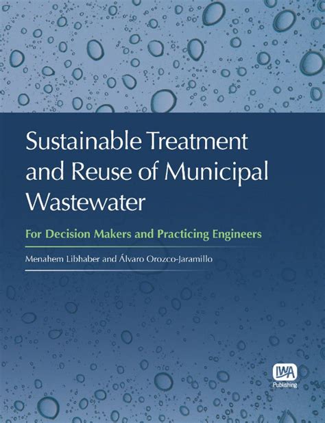 sustainable treatment and reuse of municipal wastewater Ebook Doc