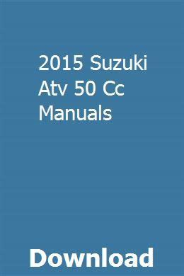 suzuki atv 50 manuals download Kindle Editon