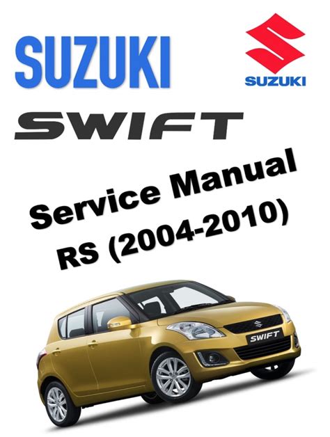 suzuki swift 2010 workshop manual Epub