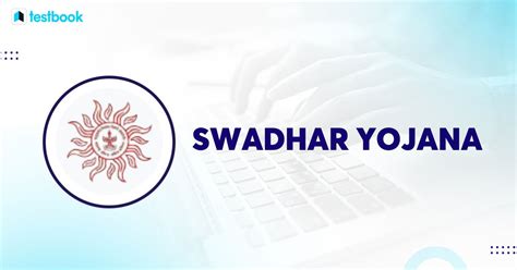 swadhar yojana