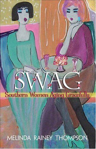 swag southern women aging gracefully PDF