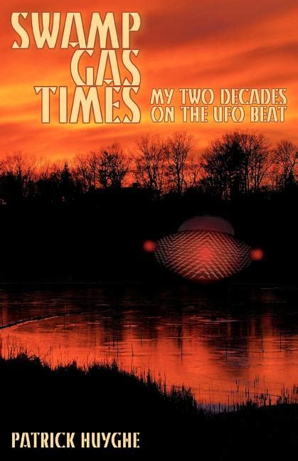 swamp gas times my two decades on the ufo beat Kindle Editon