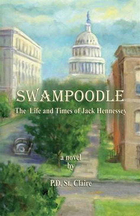 swampoodle the life and times of jack hennessey Doc