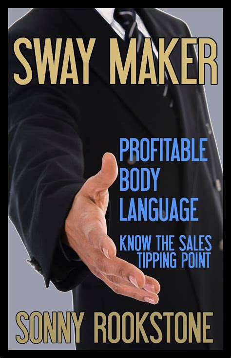 sway maker profitable body language Reader