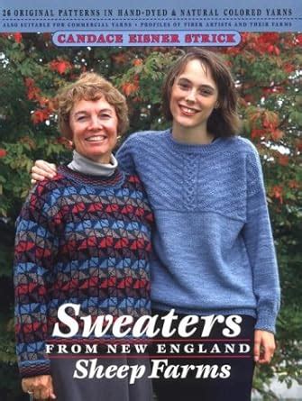 sweaters from new england sheep farms 26 original patterns in hand dyed and natural colored yarns Epub