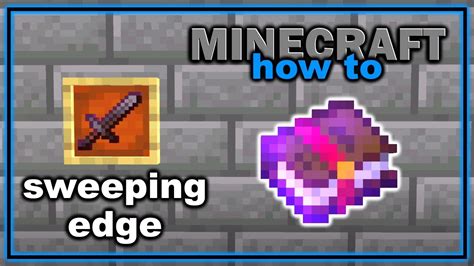 sweeping edge minecraft enchantment