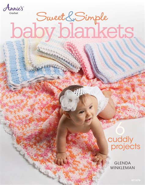 sweet and simple baby blankets annies crochet Reader