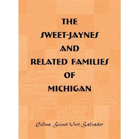 sweet jaynes related families michigan Epub