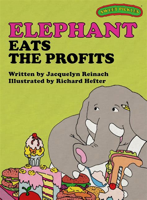 sweet pickles elephant eats the profits sweet pickles series book 5 Doc