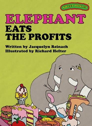 sweet pickles elephant eats the profits sweet pickles series book 5 Doc