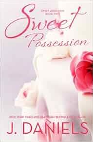 sweet possession sweet addiction volume 2 PDF