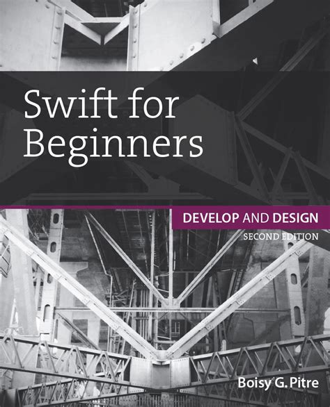 swift for beginners develop and design Kindle Editon