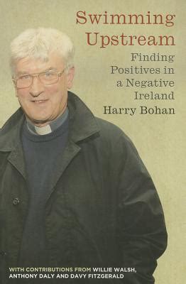 swimming upstream finding positives in a negative ireland Reader