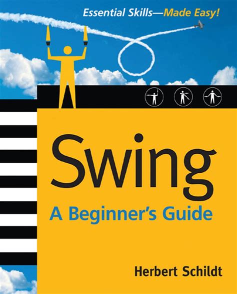 swing a beginner s guide herbert schildt pdf Reader