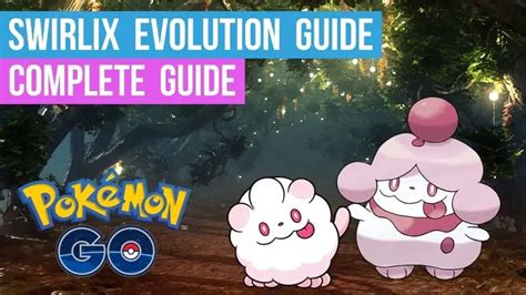 swirlix evolution pokemon go