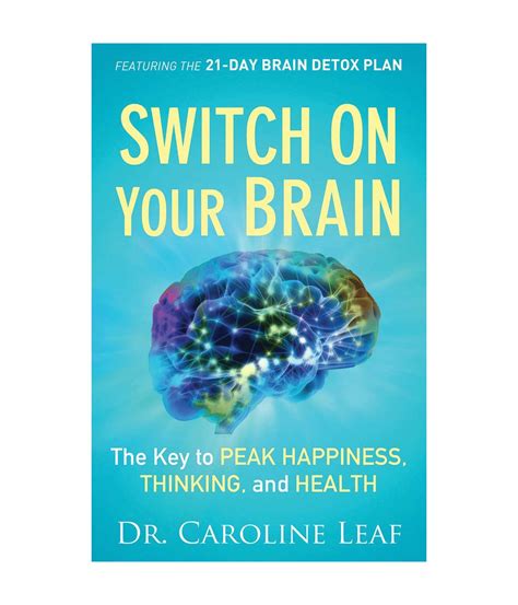 switch on your brain the key to peak happiness thinking and health Epub