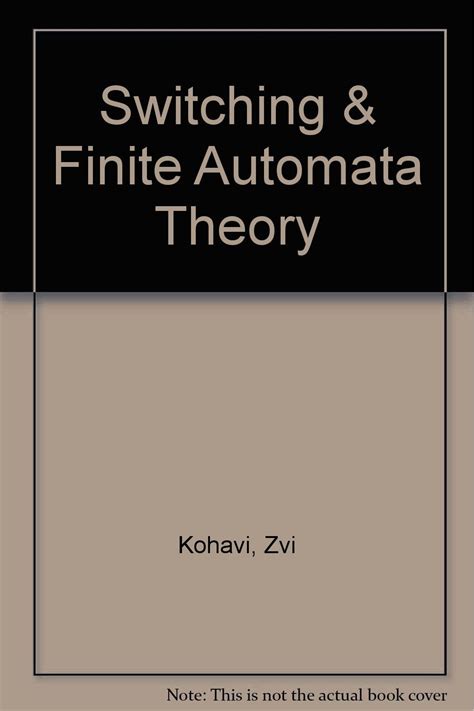 switching finite automata theory by zvi kohavi solution manual pdf PDF