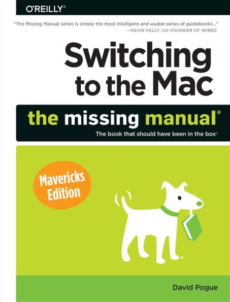 switching to the mac the missing manual mavericks edition PDF