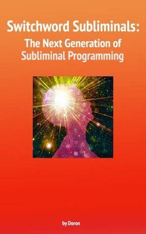 switchword subliminals generation subliminal programming Kindle Editon