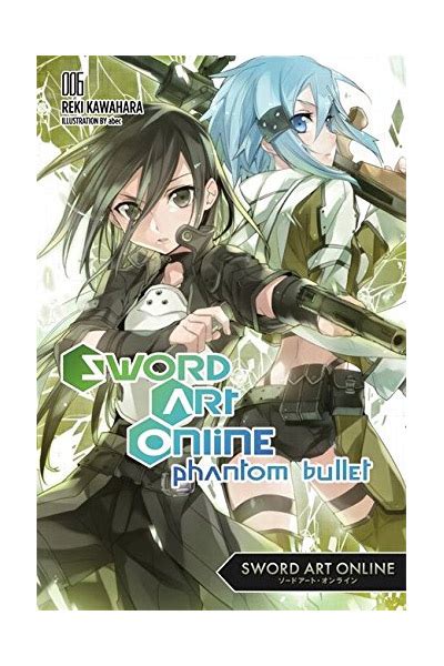 sword art online 6 phantom bullet Epub