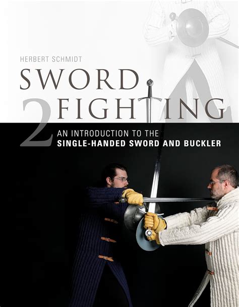 sword fighting an introduction to the single handed sword and buckler Reader