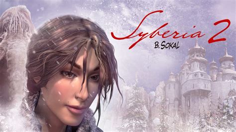 Syberia 2 Walkthrough