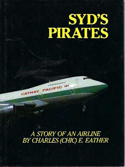 syds pirates a story of an airline cathay pacific airways Kindle Editon