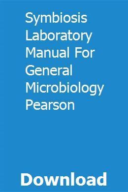 symbiosis laboratory manual for general microbiology pearson Doc