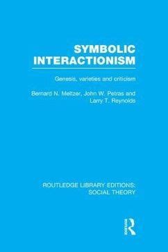 symbolic interactionism rle social theory Epub