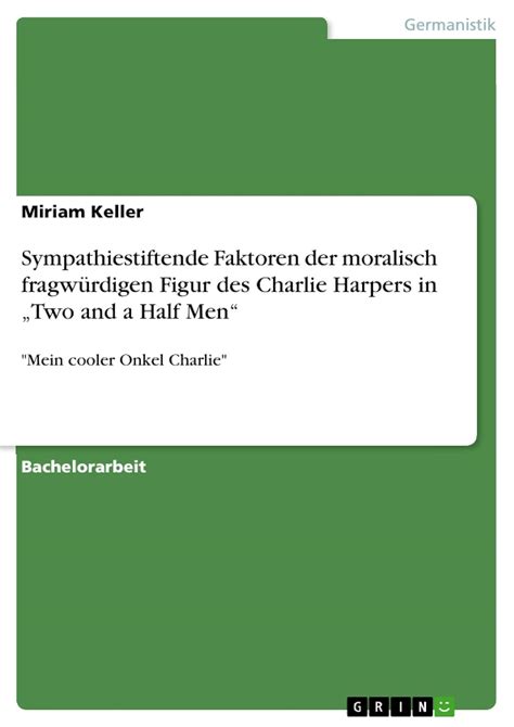 sympathiestiftende faktoren moralisch fragw rdigen charlie Epub