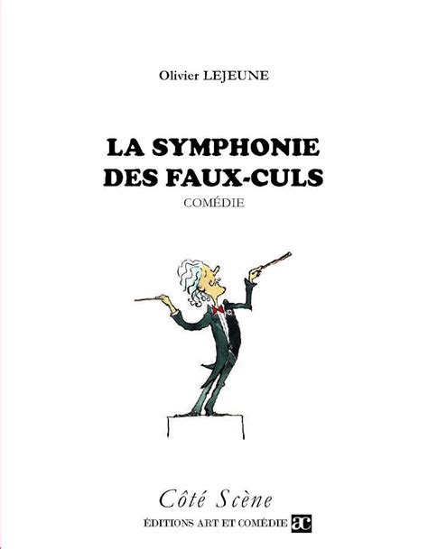 symphonie faux culs com die olivier lejeune ebook Doc