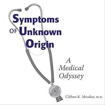 symptoms of unknown origin symptoms of unknown origin Epub