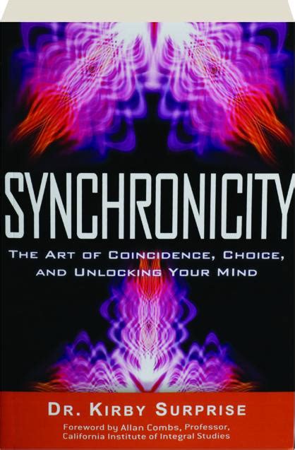 synchronicity the art of coincidence choice and unlocking your mind Epub