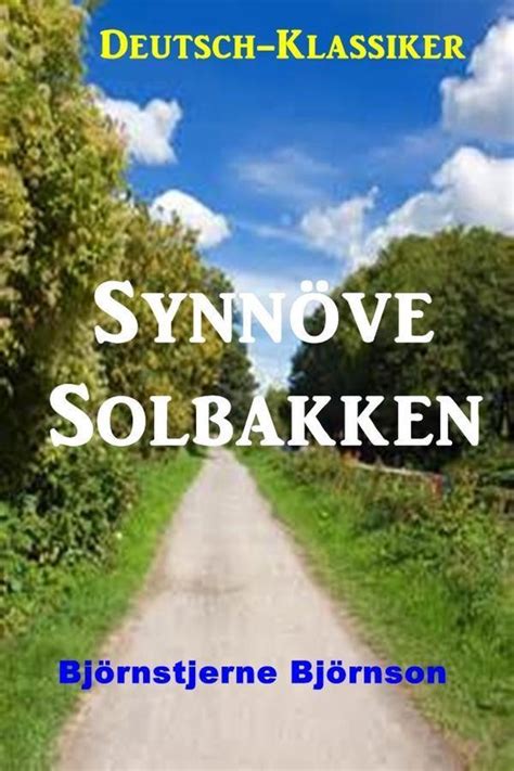 synn ve solbakken bj rnstjerne bj rnson ebook PDF