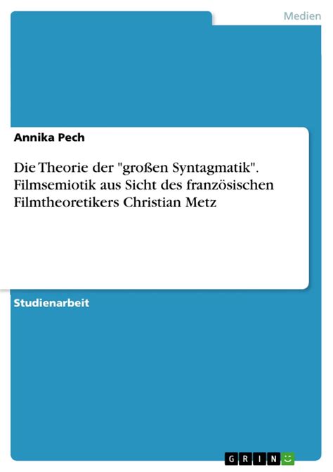 syntagmatik filmsemiotik franz sischen filmtheoretikers christian Doc