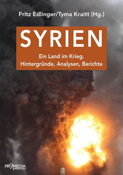 syrien krieg hintergr nde analysen berichte ebook Kindle Editon