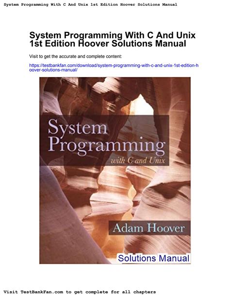 system programming with c and unix solution manual by adam hoover Kindle Editon