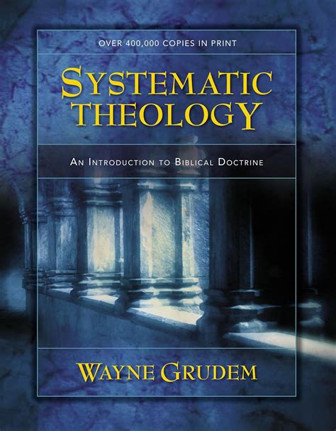 systematic theology an introduction to biblical doctrine PDF