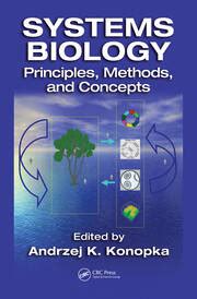 systems biology principles methods and concepts Reader